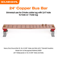 Load image into Gallery viewer, 24&quot; Ground Bar Kit, 4’’ Wide Heavy Duty Ground Bars Copper Bus Bar with 2500V 2’’x 2” Standoff Insulators Made of UL Recognized Material

